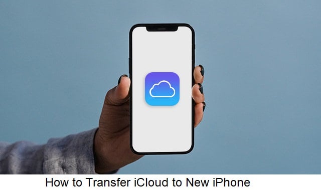 how to transfer icloud to new iphone